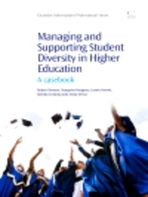 cover image of Managing and Supporting Student Diversity in Higher Education